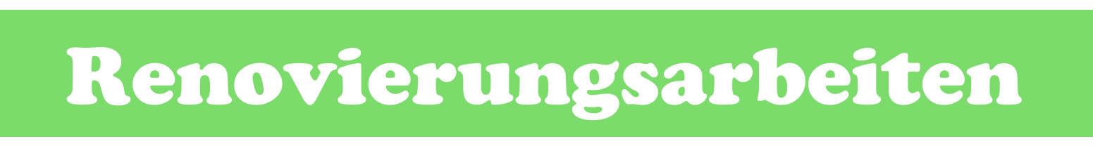 Renovierung